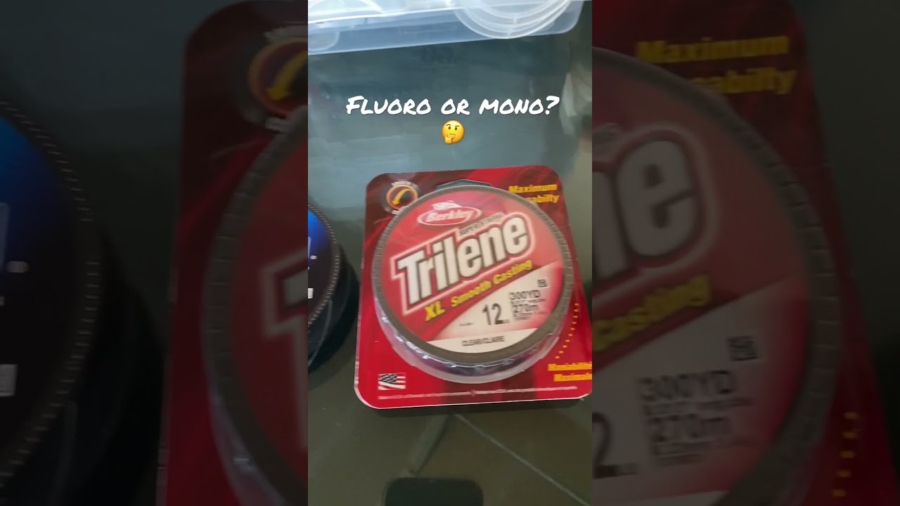 Fluorocarbon or Monofilament? Do you prefer Fluoro or Mono? Vanish vs  Trilene #shorts #fishing 