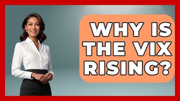 Why Is the VIX Rising? | Stock and Options Playbook