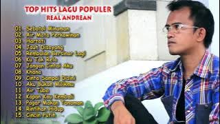 Top Hits Lagu Populer - Real Andrean