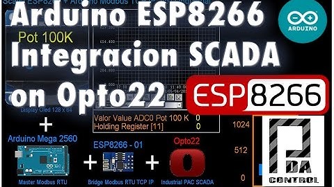 Arduino ESP8266 SCADA Industrial integration on Opto 22 : PDAControl
