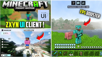Zxyn UI Client For Minecraft Pe | Quick Loot, Better UI, Fps Booster, More+