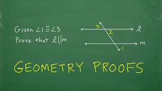 How to do a Geometry Proof – StepbyStep Lesson