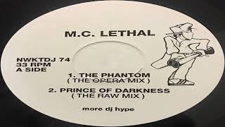 MC Lethal - The Phantom - The Opera Mix 1993