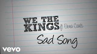《NIGHTCORE》We The Kings, Elena Coats - Sad Song