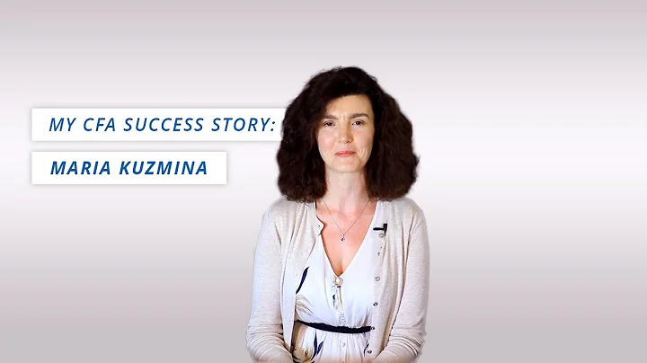My CFA Story: Maria Kuzmina