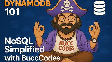 Master DynamoDB in 10 mins | BuccCodes Explains