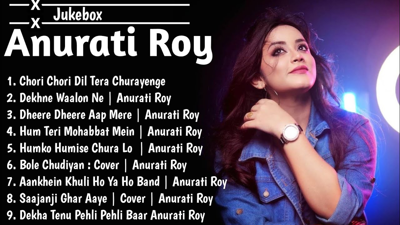  Best Song Collection of Anurati Roy  Best Old Song Cover by Anurati Roy  Jukebox 144p lofi song