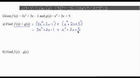 12x_L2_P2_F13: Intermediate Algebra - Adding & Subtracting Functions