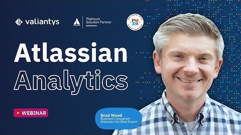 Atlassian Analytics Webinar | August 2025