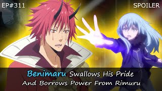 EP#311 | Benimaru Swallows His Pride And Borrows Power From Rimuru | Tensura Spoiler