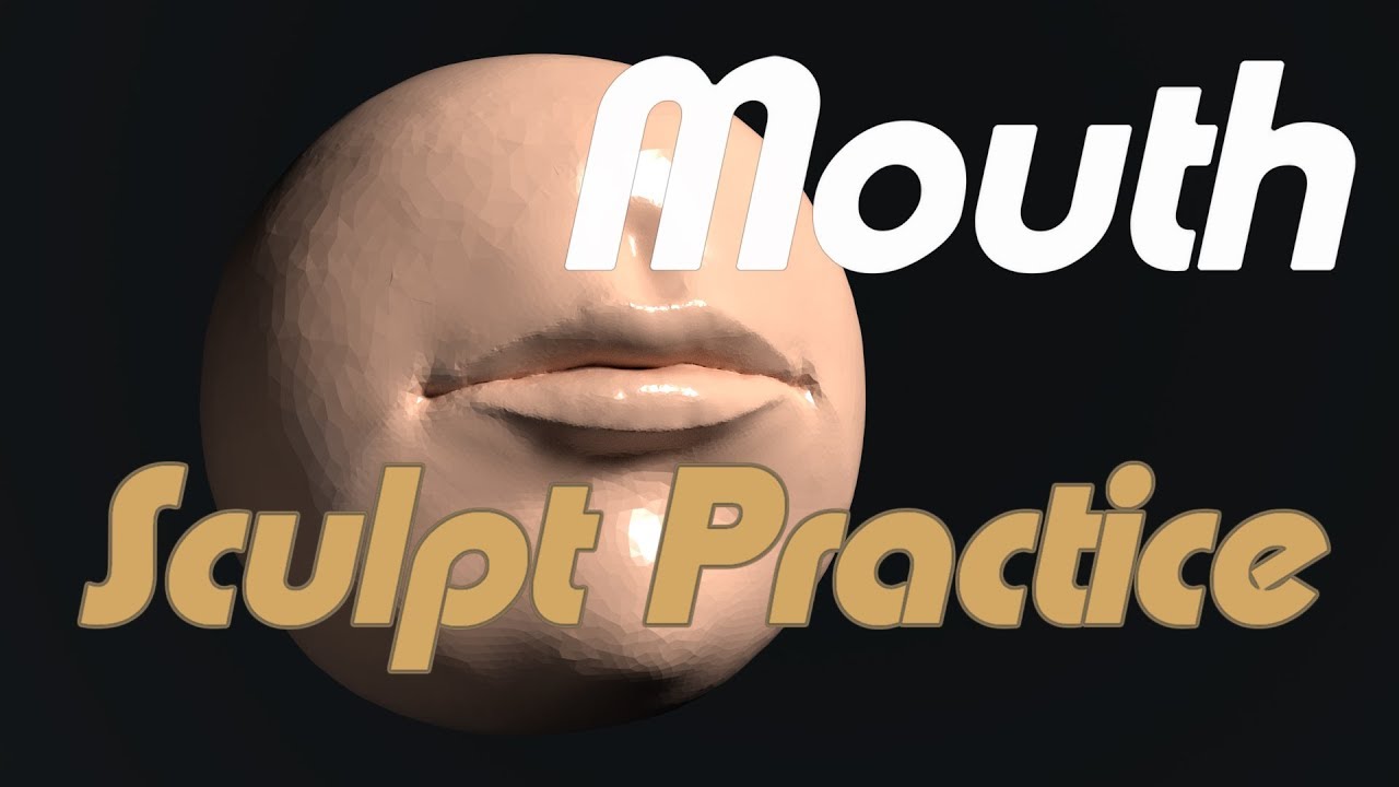 Blender│First Mouth Sculpt YouTube