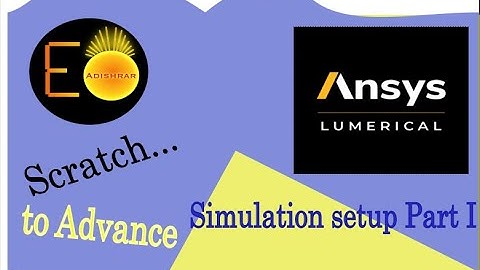 L01 Lumerical FDTD: Simulation setup Part I