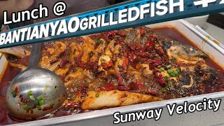Lunch at BANTIANYAO Grilled Fish 半天妖烤鱼