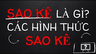 SAO KÊ LÀ GÌ CÁC HÌNH THỨC SAO KÊ SAO KÊ NGÂN HÀNG LÀ GÌ  GIẢI THÍCH HỘ   YouTube