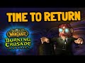 Returning to TBC Classic to prepare for WOTLK