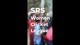 SRS Women's Cricket League | Part 1 | RajmaRiotVlogs