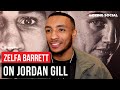 Zelfa Barrett &#39;Taking It Personal&#39; Against Jordan Gill