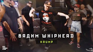 Вадим WhipHead – Krump | PROТАНЦЫ CAMP