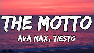 Tiësto Ava Max The Motto Official Video  Lyrics impressive Lyrics