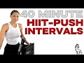 Hiit push run intervals