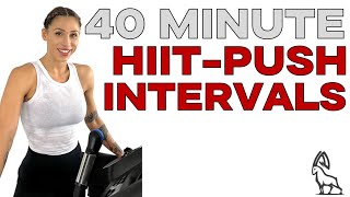 HIIT PUSH RUN INTERVALS!