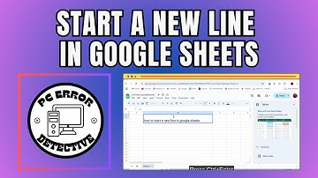 How to Start a New Line in Google Sheets