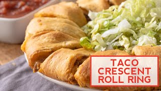 Taco Crescent Roll Ring