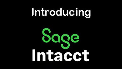Introducing Sage Intacct