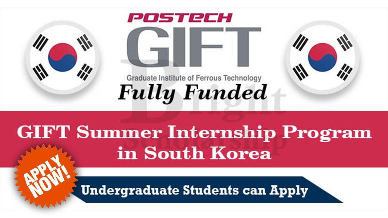 Fully Funded GIFT Summer Internship Program 2022 in South Korea Paid