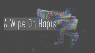 Rust - A Day On Hapis