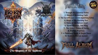 BORN AGAIN | The Rhapsody of the Righteous - [FULL ALBUM 2025] (Epic Power Metal)