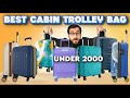 Best Cabin Trolley Bags India | Best Trolley Bag under 2000 | Best Small Size Trolley Bag