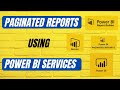 Create Paginated Reports using  Power BI Services #powerbi #paginatedreports #powerbiservice