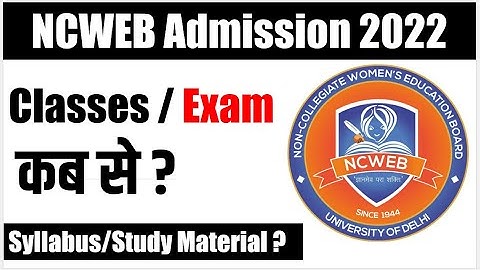 NCWEB first semester classes/syllabus/exams/id card/books latese update