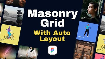 Create a Masonry Grid with Auto Layout - Figma Crash Course