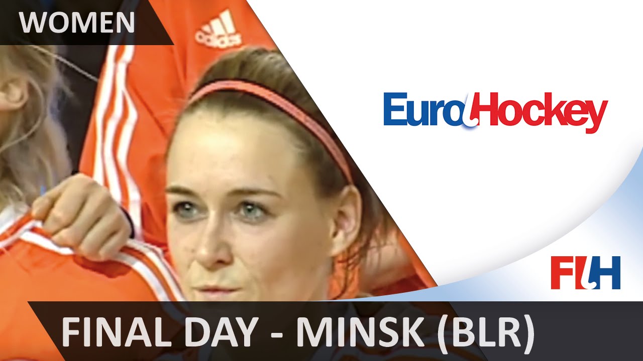 EuroHockey Indoor Championship (Women) - Minsk (BLR) Final Day