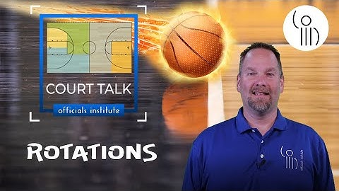 Court Talk - High school basketball mechanics involving Rotations.