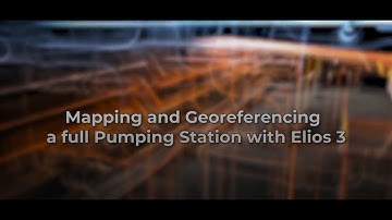 Using the Elios 3 Drone to Create Georeferenced Maps of a Pump Station