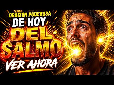 ¡SALMO PODEROSO PARA ROMPER LAS CADENAS ESPIRITUALES!