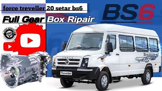 Force traveller 20 setar BS6 full gear box ripai// tempo traveller 20 setar BS6 gear box Ripair //