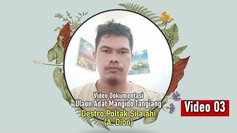 Video 3 Ulaon Adat Mangido Tangiang Partuatni A Dion Silalahi