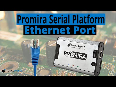 How to Use the Ethernet Port on the Promira Serial Platform
