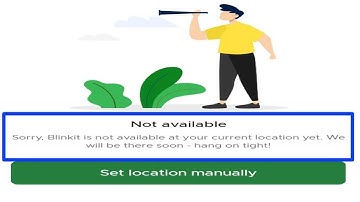 Fix Blinkit not available at this location at the moment. Problem in Blinkit | Blinkit not available