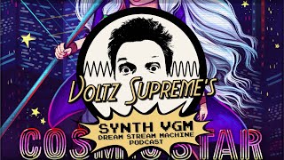 Cosmic Star Heroine [Hyperduck Soundworks] - Voltz Supreme Podcast Episode 25