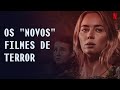 Como os Streamings estão mudando os Filmes de Terror