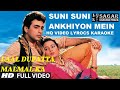 SOONI SOONI ANKHIYON MEIN - LAAL DUPATTA MALMAL KA - HQ VIDEO LYRICS KARAOKE