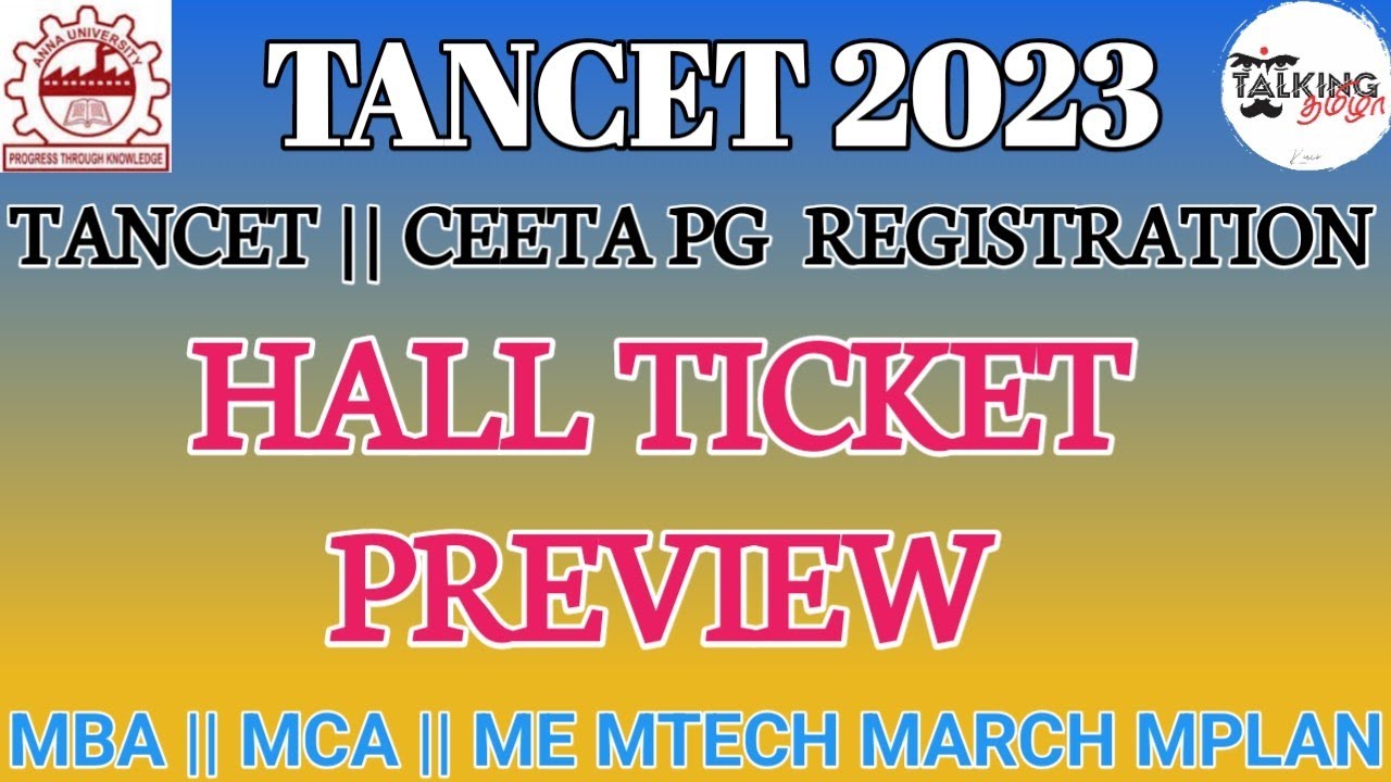 TANCET 2023 || HALL TICKET PREVIEW || INSTRUCTIONS TO THE CANDIDATES || MBA MCA ME 