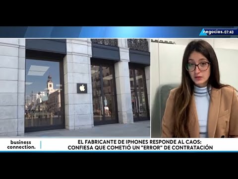 El fabricante de iPhones responde al caos: confiesa que cometi&oacute; un "error" de contrataci&oacute;n