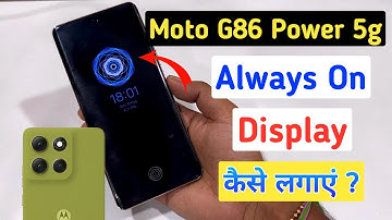 How to on always on display in Moto g86 power 5g | Moto g86 power 5g me always on display settings