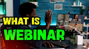 Mastering Webinars: A Comprehensive Guide for Beginners | What is a Webinar Explained